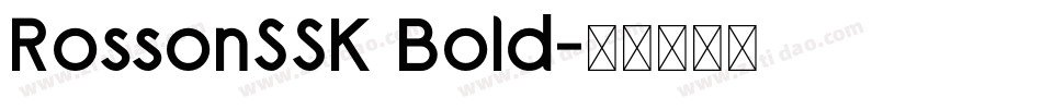 RossonSSK Bold字体转换